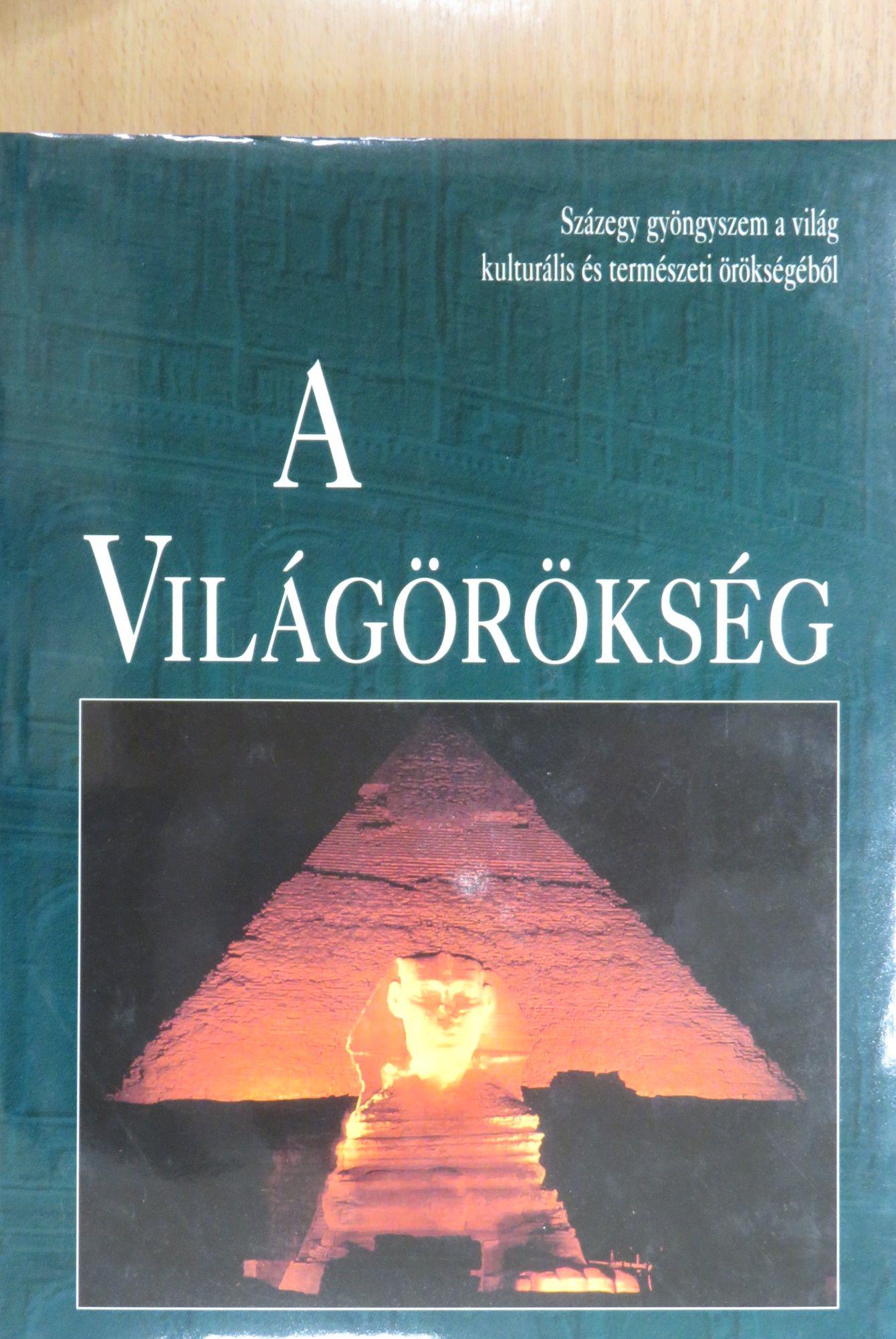 A Világörökség II. [antikvár]