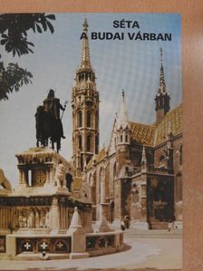 Séta a Budai Várban [antikvár]