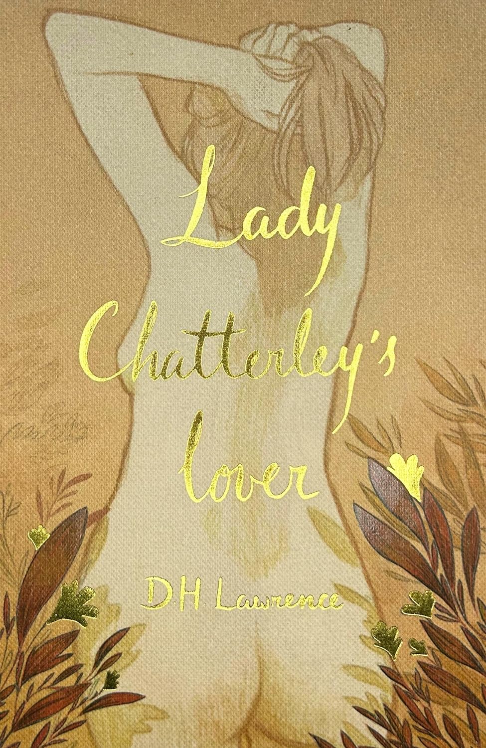 D. H. Lawrence - LADY CHATTERLEY'S LOVER (WORDSWORTH COLLECTOR'S EDITIONS)