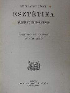 Benedetto Croce - Esztétika [antikvár]