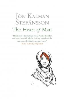 Jón Kalman Stefánsson - The Heart of Man