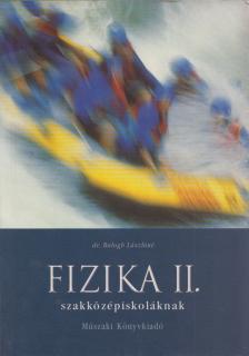 Balogh Lászlóné - Fizika II. [antikvár]