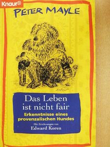 Peter Mayle - Das Leben ist nicht fair [antikvár]