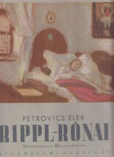 PETROVICS ELEK - Rippl-Rónai [antikvár]