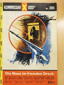 Die Nase im fremden Dreck [antikvár]