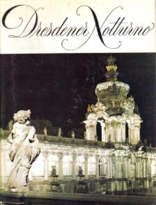 Richard Peter - Dresdener Notturno [antikvár]