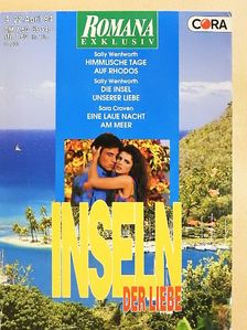 Sally Wentworth - Himmlische Tage auf Rhodos/Die Insel unserer Liebe/Eine laue Nacht am Meer [antikvár]