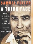 Samuel Fuller - A Third Face [antikvár]