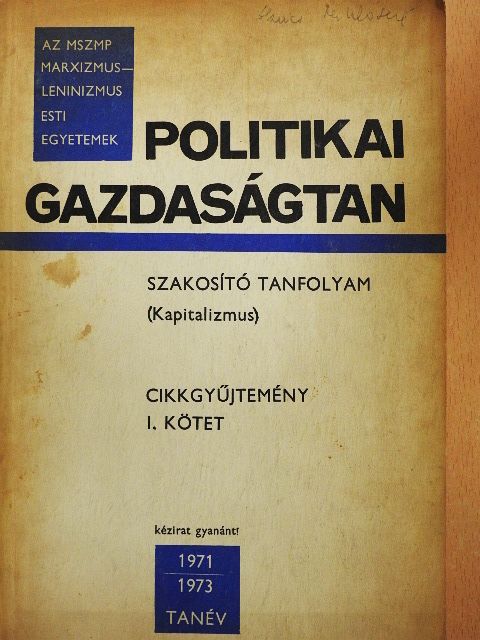 Bertóti László - Politikai gazdaságtan I. [antikvár]