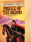 Raymond E. Feist - Prince of the Blood [antikvár]