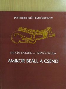 Csoóri Sándor - Amikor beáll a csend [antikvár]