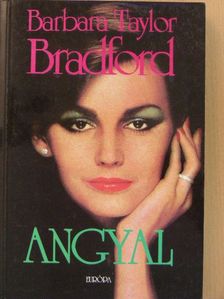 Barbara Taylor Bradford - Angyal [antikvár]