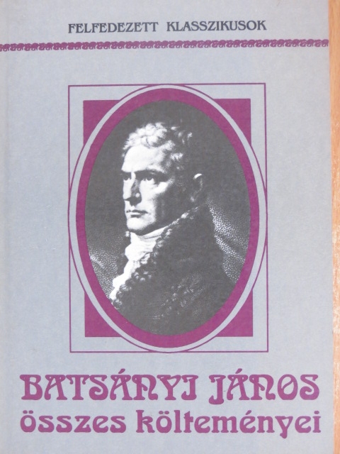 Batsányi János - Batsányi János összes költeményei [antikvár]