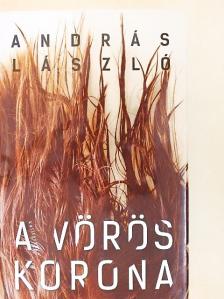 András László - A vörös korona [antikvár]
