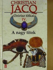 Christian Jacq - A nagy titok [antikvár]