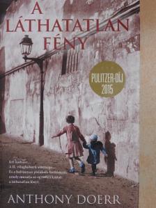 Anthony Doerr - A láthatatlan fény  [antikvár]