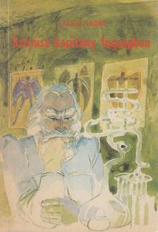 László Endre - Szíriusz kapitány fogságban [antikvár]