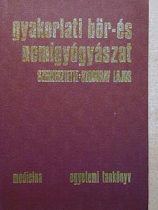 Gróf Pál - Gyakorlati bőr- és nemigyógyászat [antikvár]