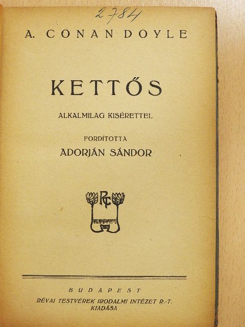 A. Conan Doyle - Kettős [antikvár]