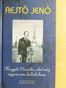 P. Howard - Megyek Párizsba, ahol még egyszer sem haldokoltam [antikvár]
