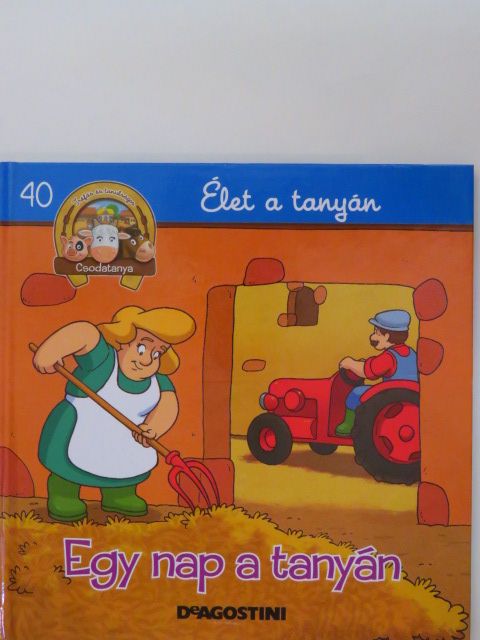 Bernadette Costa-Prades - Egy nap a tanyán [antikvár]