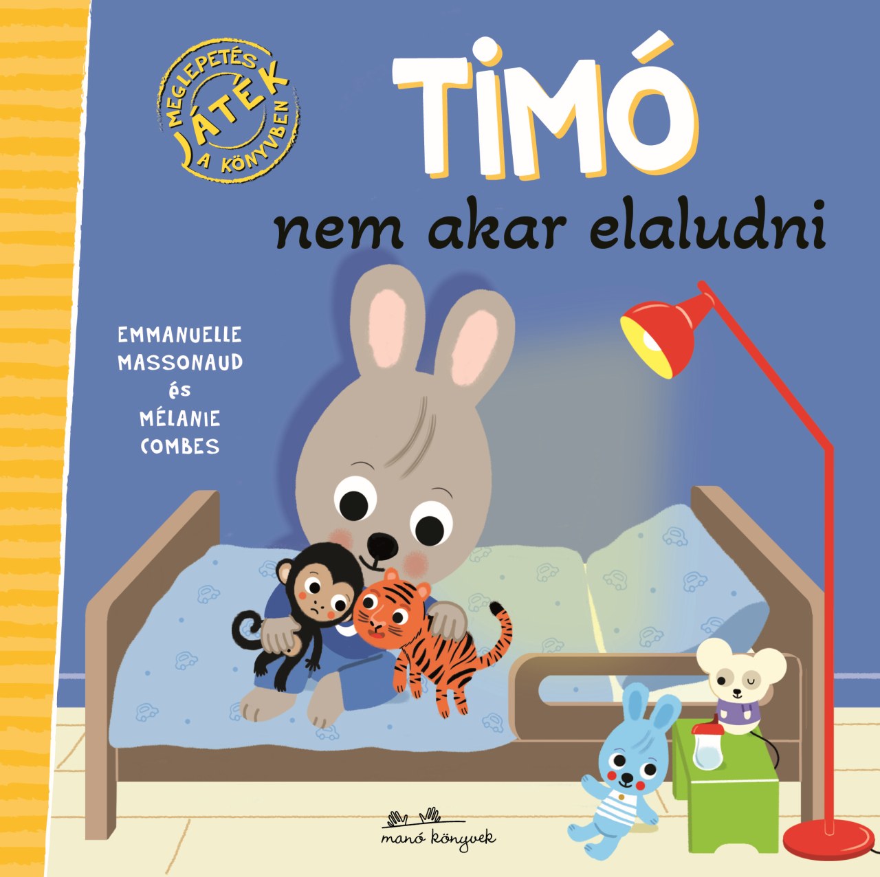 Emmanuelle Massonaud - Timó nem akar elaludni