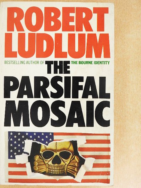 Robert Ludlum - The Parsifal Mosaic [antikvár]