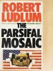 Robert Ludlum - The Parsifal Mosaic [antikvár]