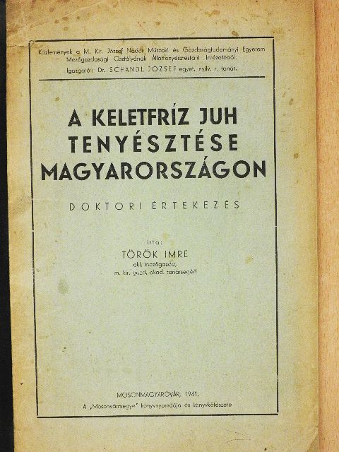 Török Imre - A keletfríz juh tenyésztése Magyarországon [antikvár]