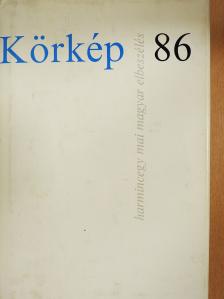 Bertha Bulcsu - Körkép 86 (dedikált példány) [antikvár]