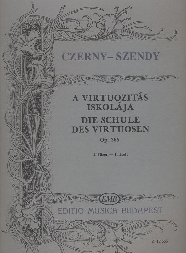CZERNY-SZENDY - A VIRTUÓZITÁS ISKOLÁJA OP.365 I.FÜZET (SZENDY) ANTIKVÁR