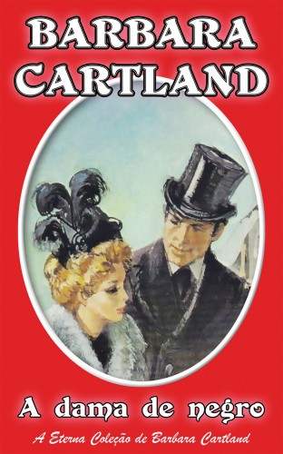 Barbara Cartland - A dama de negro [eKönyv: epub, mobi]