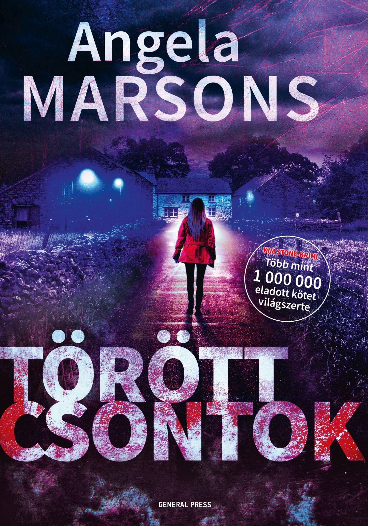 Angela Marsons - Törött csontok