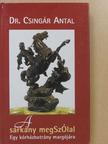 Dr. Csingár Antal - A sárkány megSzÓlal [antikvár]
