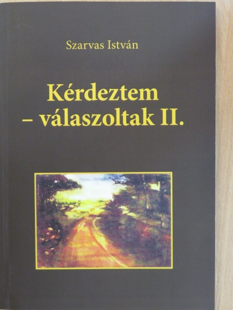Kérdeztem - válaszoltak II. [antikvár]