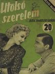 Danielszky Glória - Utolsó szerelem [antikvár]