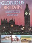 Marquess of Bath - Glorious Britain [antikvár]