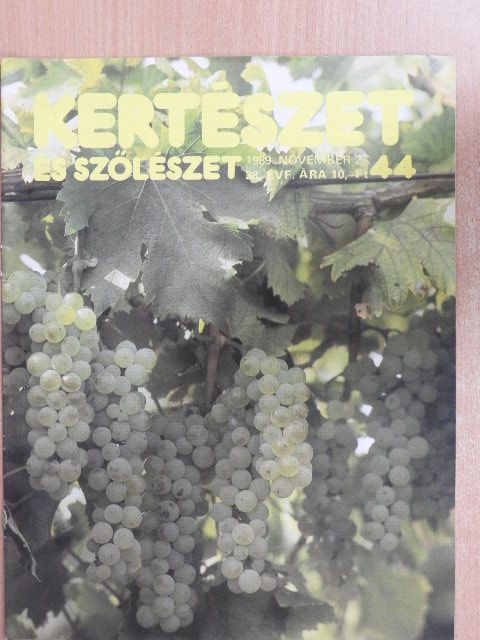 Bogdán Istvánné - Kertészet és Szőlészet 1989. november 2. [antikvár]
