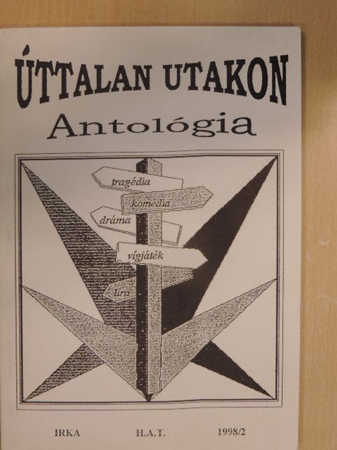 Belinszkyné Nagy Irén - Úttalan utakon [antikvár]