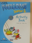 Elizabeth Gray - Welcome Starter B - Activity Book [antikvár]