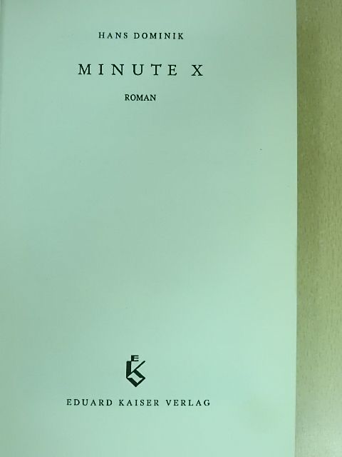 Hans Dominik - Minute X [antikvár]