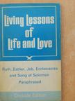 Kenneth N. Taylor - Living Lessons of Life and Love [antikvár]
