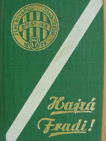 Kozák Mihály - Hajrá Fradi! (minikönyv) [antikvár]