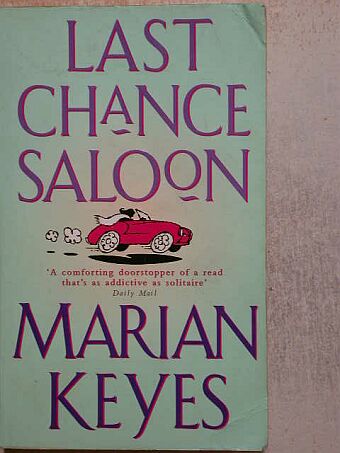 Marian Keyes - Last Chance Saloon [antikvár]