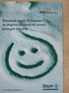 Étkezési napló Glucobay-t és Aspirin Protect-et szedő betegek részére [antikvár]