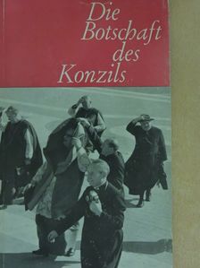 Die Botschaft des Konzils [antikvár]
