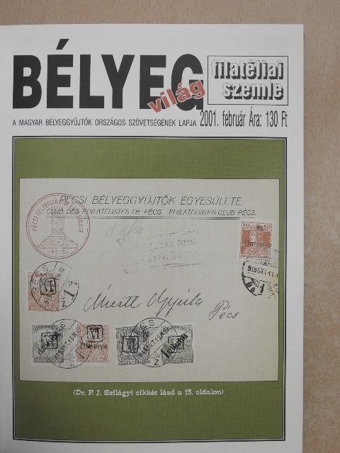 Czirók Dénes - Bélyegvilág 2001. (nem teljes évfolyam) [antikvár]