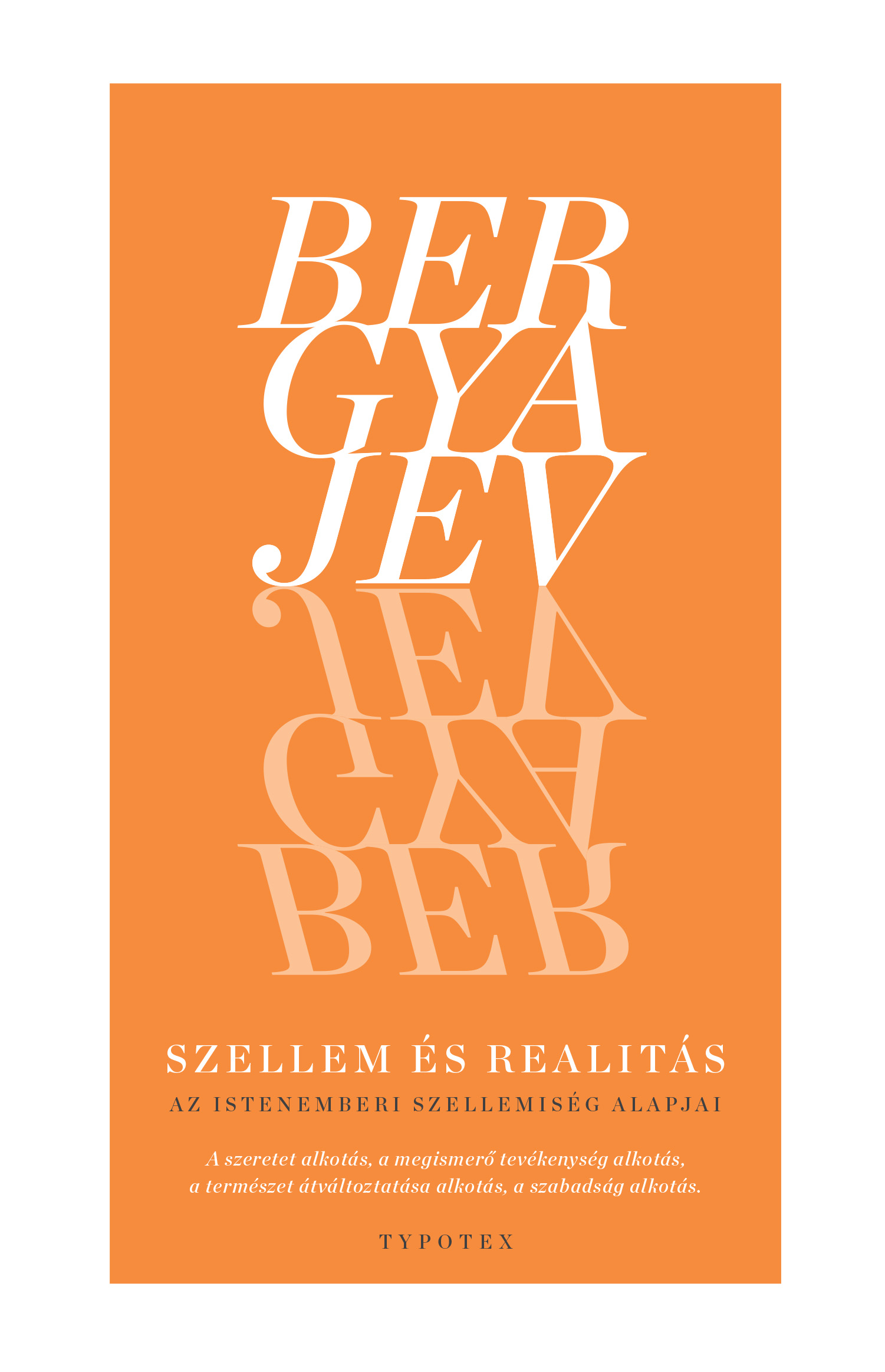 Nyikolaj Bergyajev - Szellem és realítás [eKönyv: epub, mobi]