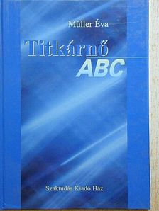 Müller Éva - Titkárnő ABC [antikvár]