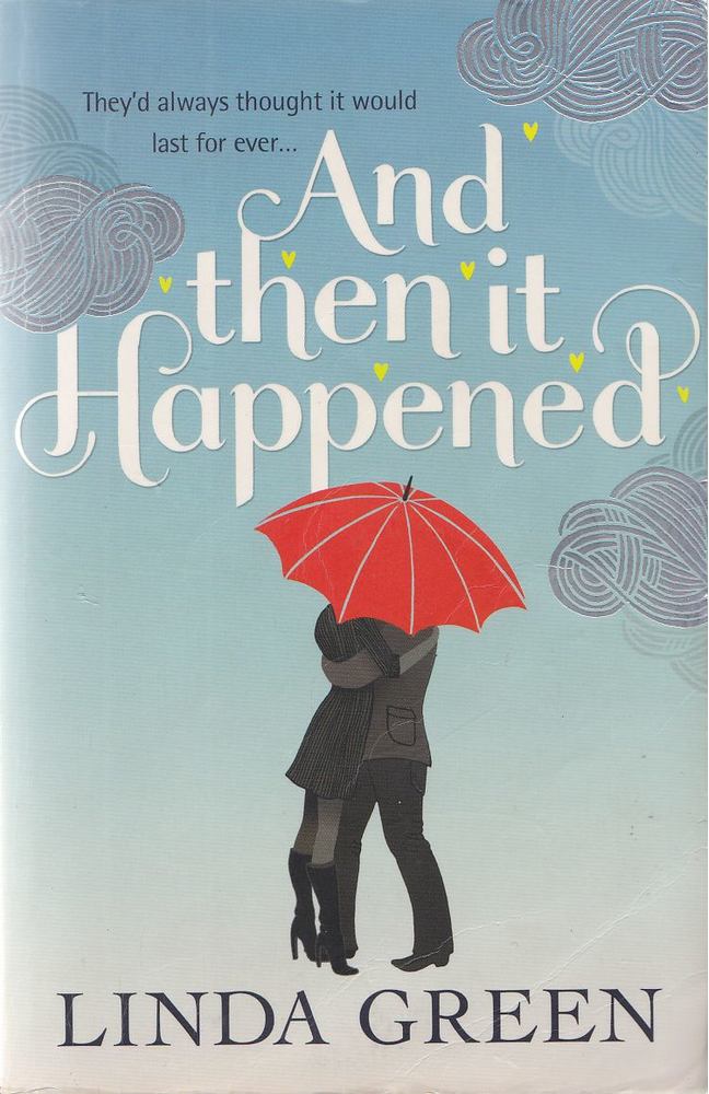 Linda Green - And Then it Happened [antikvár]